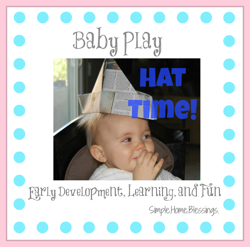 Baby Play - Hat Time