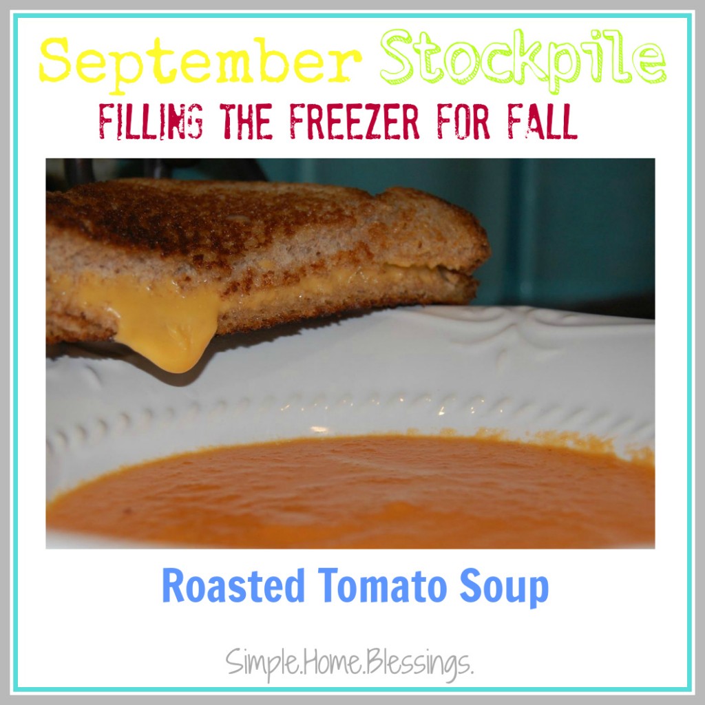 September Stockpile Roasted Tomato Soup