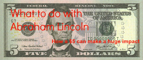 What to do with Abraham Lincoln