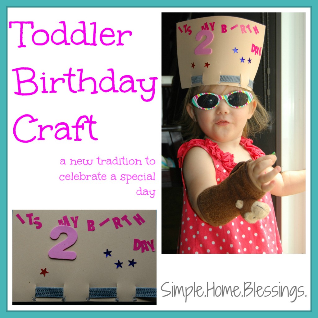 Toddler Birthday Craft - a new tradition