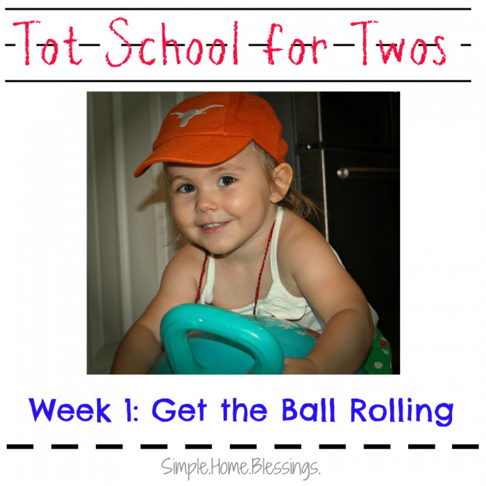 Tot School for Twos_Ball Play and Learn