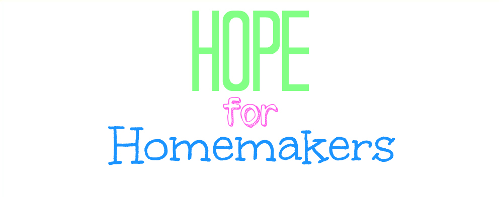 hope for homemakers text