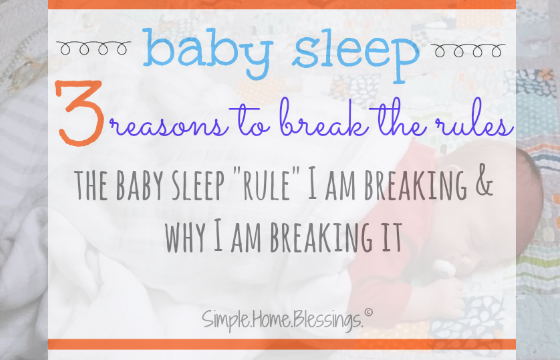 Have you heard the rule about babies sleeping on their backs? That they should ALWAYS be put down to sleep on their backs? Here's why we break that rule. 