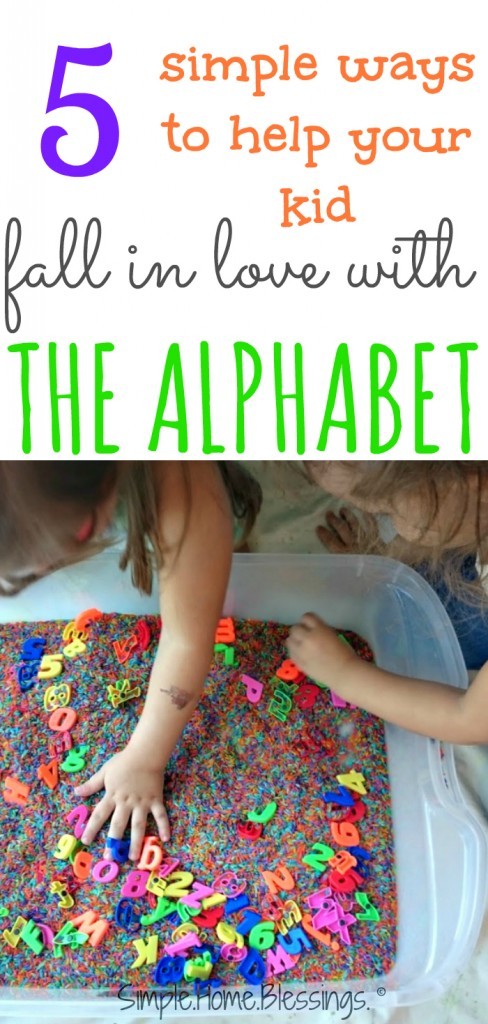 simple ideas for teaching kids to love the alphabet