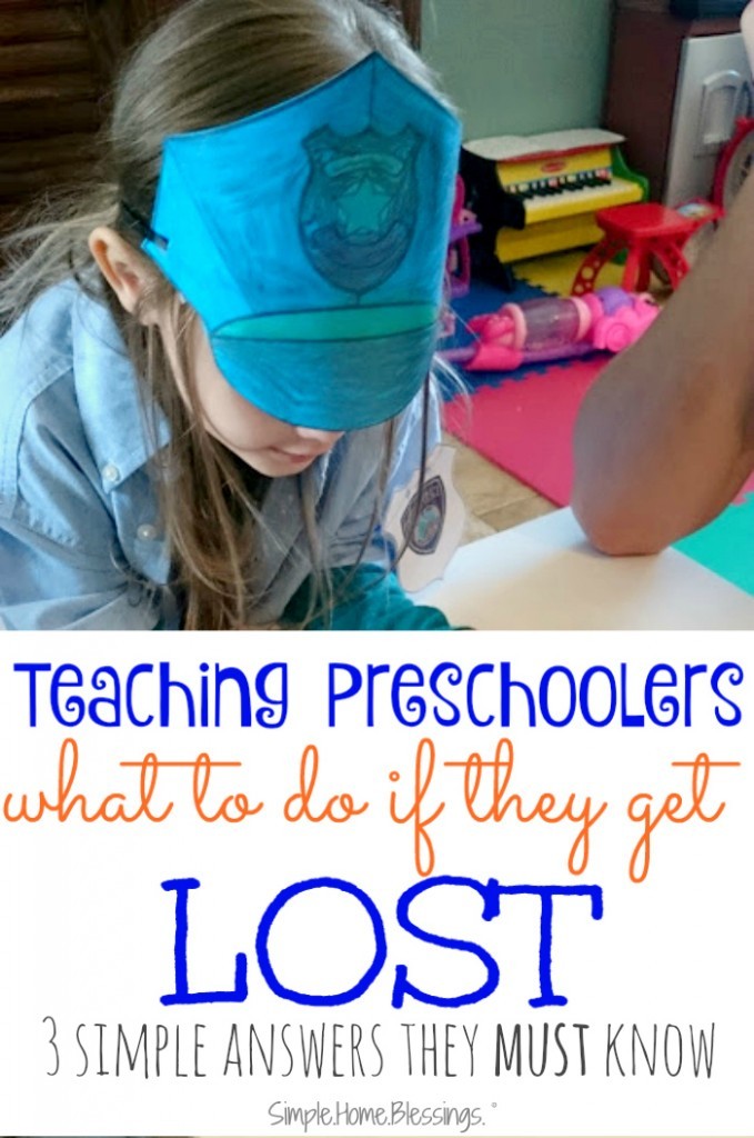 teaching preschoolers what to do if they get lost - 3 answers they must know