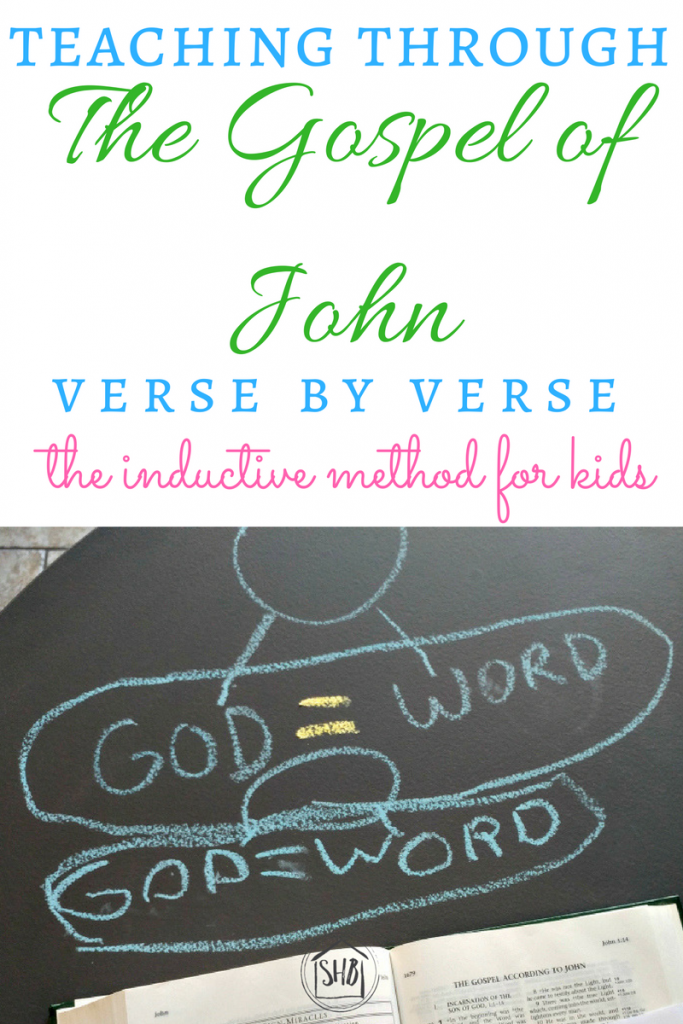 Inductive study for kids - working through the Gospel of John verse by verse