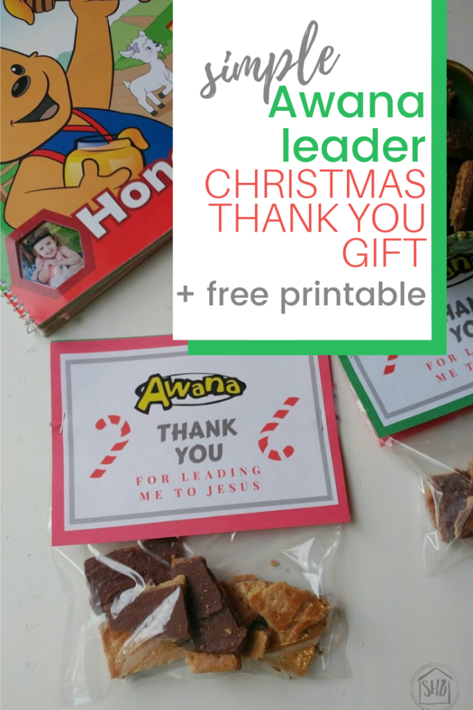 simple awana leader thank you gift with free printable gift bag topper and recipe for Christmas treats