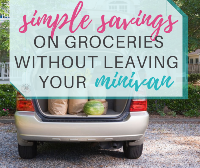tips and tricks for saving money while using Walmart Grocery pick-up service; easily save money without leaving your minivan