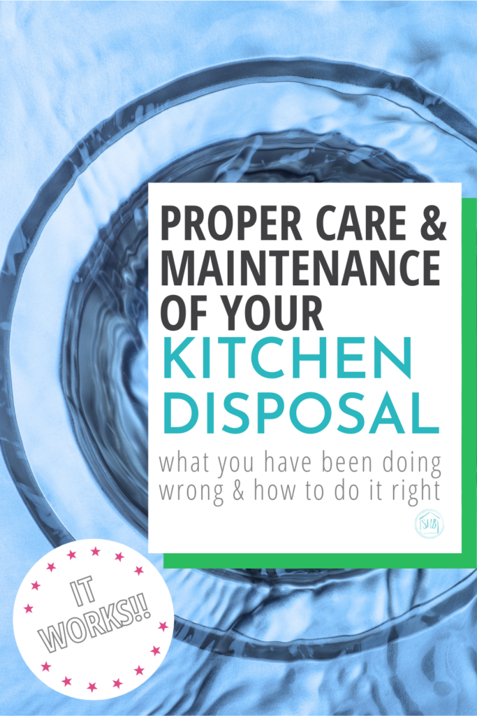 3 simple things you need to know about your garbage disposal to properly care and maintain it. Recommended products and procedures