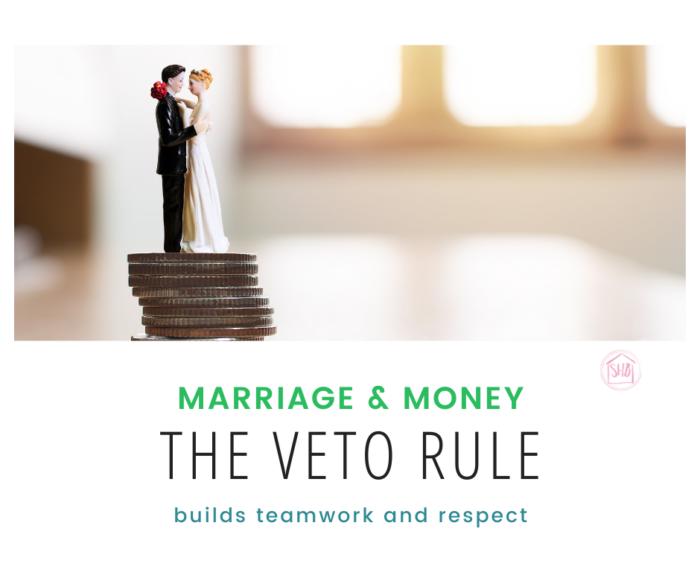 Marriage & Money advice - the second simple rule - The Veto Rule; avoid money fights and build teamwork and respect 