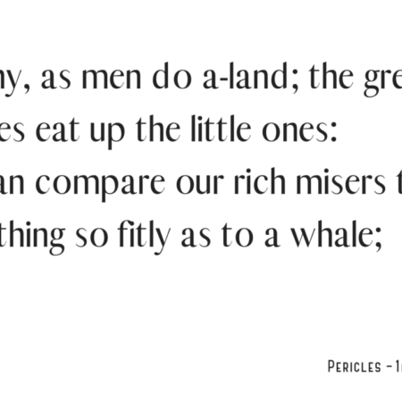 Shakespeare Quotes – Pericles, Prince of Tyre